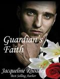 Guardian's Faith by Jacqueline Rhoades