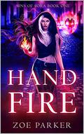 Hand in Fire by Zoe Parker