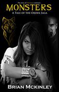 Monsters (The Order Saga #2) by Brian McKinley