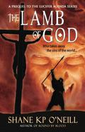 The Lamb of God (The Dracula Chronicles #0.5) by Shane K.P. O'Neill