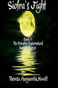 Siofra's Fight (Broadus Supernatural Society #4) by Theresa Marguerite Hewitt
