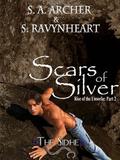 Scars of Silver (Rise of the Unseelie #2) by S. Ravynheart