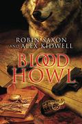 Blood Howl (Sanguis Noctis #1) by Robin Saxon