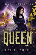 Queen by Claire Farrell