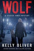 Wolf (Jessica James Mysteries #1) by Kelly Oliver