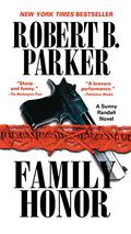 Family Honor (Sunny Randall #1) by Andrea Thompson