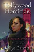 Hollywood Homicide (Detective by Day #1) by Kellye Garrett