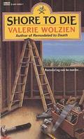 Shore to Die (Josie Pigeon #1) by Valerie Wolzien