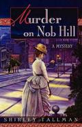 Murder on Nob Hill (Sarah Woolson #1) by Shirley Tallman