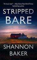Stripped Bare (Kate Fox #1) by Shannon Baker