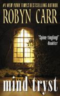 Mind Tryst by Robyn Carr