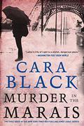 Murder in the Marais (Aimee Leduc Investigations #1) by Cara Black