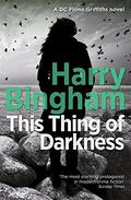 This Thing of Darkness by Harry Bingham