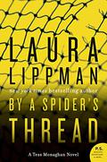 By a Spider's Thread (Tess Monaghan #8) by Linda Emond