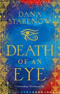 Death of an Eye (Eye of Isis #1) by Dana Stabenow