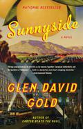 Sunnyside by Glen David Gold