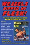 Weasels Ripped My Flesh!: Two-Fisted Stories From Men's Adventure Magazines of the 1950s, '60s & '70s by Mario Puzo