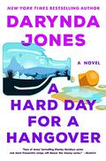 A Hard Day for a Hangover (Sunshine Vicram #3) by Darynda Jones
