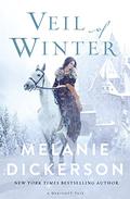 Veil of Winter (The Dericott Tales #3) by Melanie Dickerson