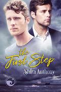 The First Step (Coastal Carolina #1) by Shira Anthony