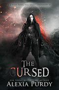 The Cursed by Alexia Purdy