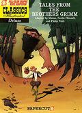 Classics Illustrated Deluxe #2: Tales of the Brothers Grimm by Mazan