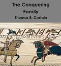 The Conquering Family (The Plantagenets #1) by Thomas B. Costain
