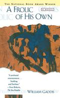 A Frolic of His Own by William Gaddis