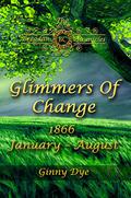 Glimmers of Change (Bregdan Chronicles #7) by Ginny Dye