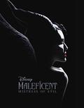 Maleficent: Mistress of Evil by Walt Disney Company, Elizabeth Rudnick