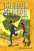 The Book of Maps (Forbidden Books #4) by David Michael Slater