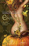Enchanted Again by Nancy Madore