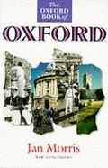 The Oxford Book of Oxford by Jan Morris