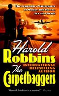 The Carpetbaggers (The Carpetbaggers #1) by Harold Robbins
