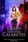 Death and Other Calamities by Sterling Thomas