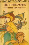 The Striped Ships by Eloise Jarvis McGraw