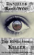 The Hindleford Killer by Danielle Rose-West