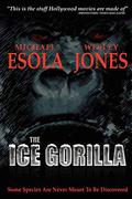 The Ice Gorilla by Michael Esola