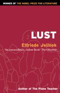 Lust by Elfriede Jelinek