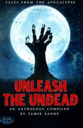 Unleash the Undead by Noel Osualdini
