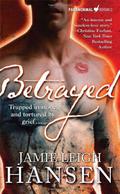 Betrayed (Fallen Angels #1) by Jamie Leigh Hansen