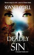 Deadly Sin (Cassandra Farbanks #6) by Sonnet O'Dell