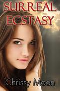 Surreal Ecstasy by Chrissy Moon