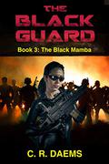 The Black Mamba (Black Guard #3) by C.R. Daems