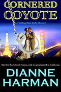 Cornered Coyote by Dianne Harman