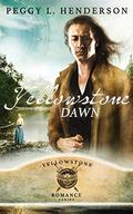 Yellowstone Dawn by Peggy L. Henderson