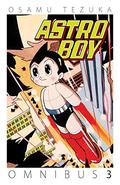 Astro Boy Omnibus, Volume 3 (Astro Boy Omnibus #3) by Osamu Tezuka