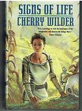 Signs of Life (Rhomary Land #2) by Cherry Wilder