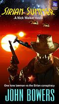 Sirian Summer (Nick Walker, UF Marshal #2) by John Bowers