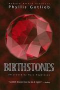 Birthstones by Phyllis Gotlieb